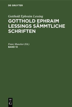 portada Gotthold Ephraim Lessings sã Â¤Mmtliche Schriften Gotthold Ephraim Lessings sã Â¤Mmtliche Schriften (German Edition) [Hardcover ] (en Alemán)