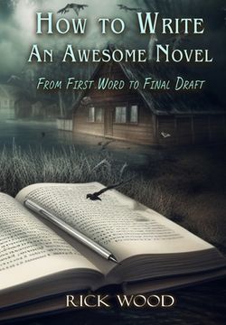 portada How to Write an Awesome Novel (en Inglés)