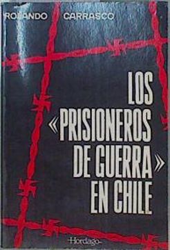 portada Prisioneros de Guerra en Chile los