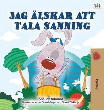 portada I Love to Tell the Truth (Swedish Children's Book) (in Swedish)