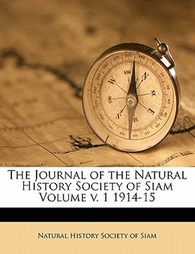 portada the journal of the natural history society of siam volume v. 1 1914-15 (en Inglés)