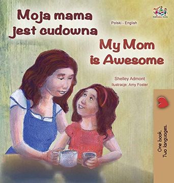 portada My mom is Awesome (Polish English Bilingual Book) (Polish English Bilingual Collection) (in Polaco)