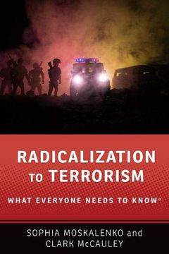 portada Radicalization to Terrorism: What Everyone Needs to Know® (in English)