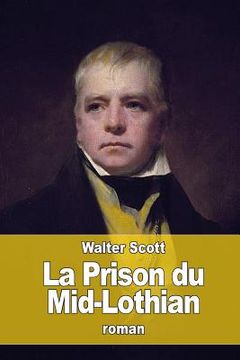 portada La Prison du Mid-Lothian: ou La jeune caméronienne (in French)