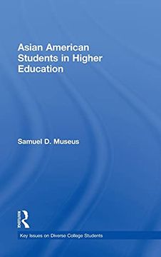 portada Asian American Students in Higher Education (Key Issues on Diverse College Students) (en Inglés)