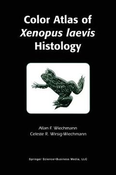 portada Color Atlas of Xenopus Laevis Histology (in English)