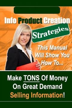 portada Info Product Creation Strategies (en Inglés)