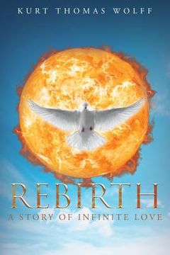 portada Rebirth: A Story of Infinite Love (in English)