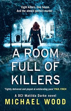 portada A Room Full of Killers: A gripping crime thriller with twists you won’t see coming (DCI Matilda Darke Series, Book 3) (in English)