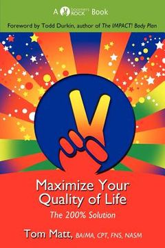 portada maximize your quality of life (en Inglés)