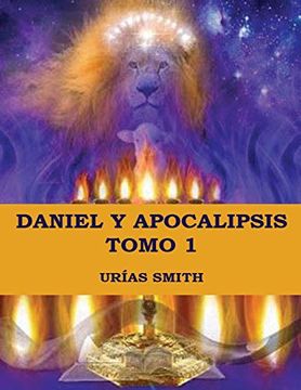 portada Daniel y Apocalipsis Tomo 1: Comentario verso a verso (Las Profecías de Daniel y Apocalipsis)