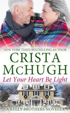 portada Let Your Heart Be Light: Volume 8 (The Kelly Brothers)