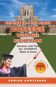 portada Getting In- The Right College with the Right Plan (in English)