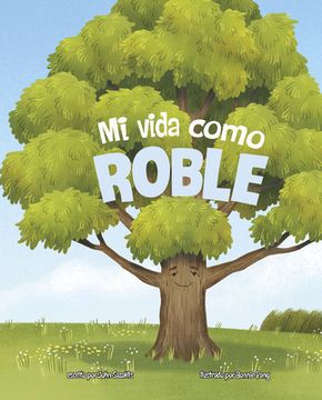 portada Mi Vida Como Roble (in Spanish)
