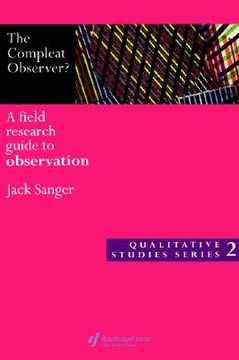 portada the compleat observer?: a field research guide to observation