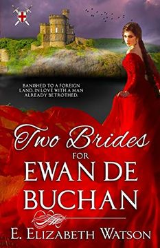 portada Two Brides for Ewan de Buchan (Highland Crusaders) (Volume 1) (in English)