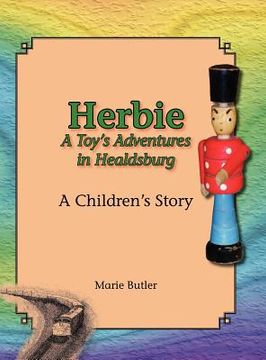 portada herbie - a toy's adventures in healdsburg (in English)