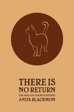 portada There Is No Return (Adelaide Adams Mystery)