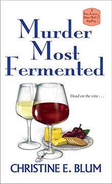 portada Murder Most Fermented (Rose Avenue Wine Club Mystery) 