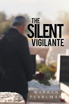 portada The Silent Vigilante (en Inglés)