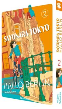 portada Sayonara Tokyo, Hallo Berlin - Band 2 (Finale) (en Alemán)