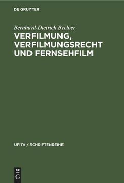 portada Verfilmung, Verfilmungsrecht und Fernsehfilm (en Alemán)