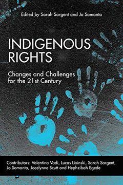 portada Indigenous Rights: Changes and Challenges for the 21st Century (en Inglés)