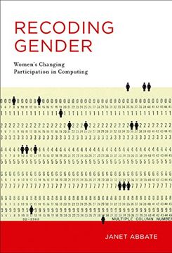 portada Recoding Gender: Women's Changing Participation in Computing (History of Computing) (en Inglés)