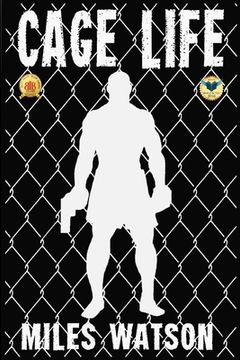 portada Cage Life (in English)