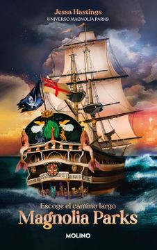 portada MAGNOLIA PARKS 3. ESCOGE EL CAMINO LARGO