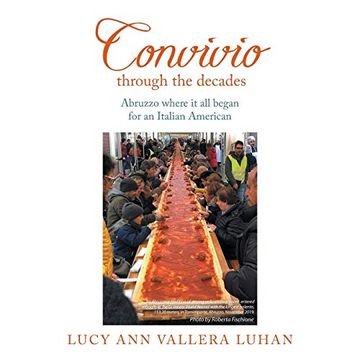 portada Convivio Through the Decades: Abruzzo Where it all Began for an Italian American (en Inglés)
