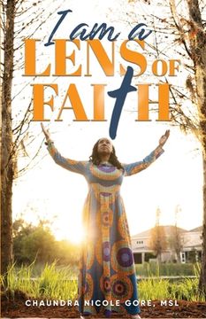 portada I Am A Lens of Faith (en Inglés)