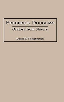 portada Frederick Douglass: Oratory From Slavery (en Inglés)