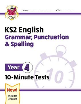 portada New ks2 English 10-Minute Tests: Grammar, Punctuation & Spelling - Year 4 (in English)
