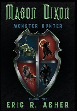 portada Mason Dixon, Monster Hunter Season One (en Inglés)
