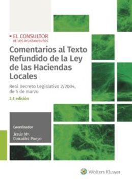 portada Comentarios al Texto Refundido de la ley de las Haciendas Locales (3ª Edición): Real Decreto Legislativo 2 (in Spanish)