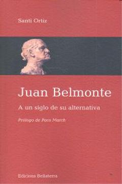 portada Juan Belmonte: A un Siglo de su Alternativa