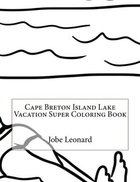 portada Cape Breton Island Lake Vacation Super Coloring Book