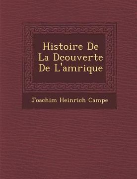 portada Histoire de La D Couverte de L'Am Rique (in French)