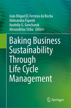 portada Baking Business Sustainability Through Life Cycle Management (in English)