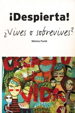 portada Despierta! Vives o Sobrevives? (in Spanish)