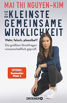 portada Die Kleinste Gemeinsame Wirklichkeit: Wahr, Falsch, Plausibel - die Größten Streitfragen Wissenschaftlich Geprüft (in German)