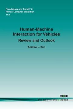 portada Human-Machine Interaction for Vehicles: Review and Outlook (en Inglés)
