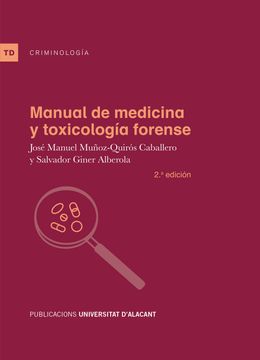 portada Manual de Medicina y Toxicologia Forense ( 2ª Ed. ): 2ª ª Edición (Textos Docentes) (in Spanish)