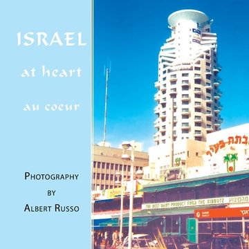 portada Israel: At Heart (en Inglés)
