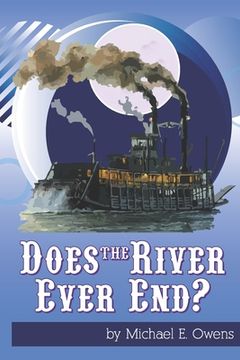 portada Does the River Ever End? (in English)