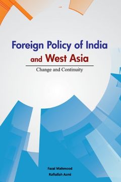 portada Foreign Policy of India and West Asia: Change and Continuity (en Inglés)