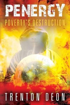 portada Penergy: Poverty's Destruction (en Inglés)