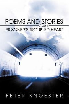 portada poems and stories from a prisoner`s troubled heart