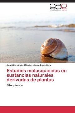 portada Estudios Molusquicidas En Sustancias Naturales Derivadas de Plantas